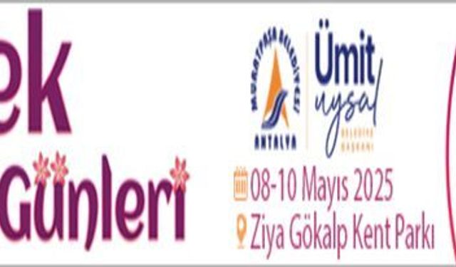 Muratpaşa Belediyesi Çiçek Festivali 