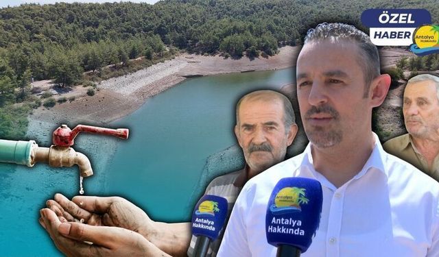Antalya için tehlike çanları çalıyor! Su krizi kapıda!