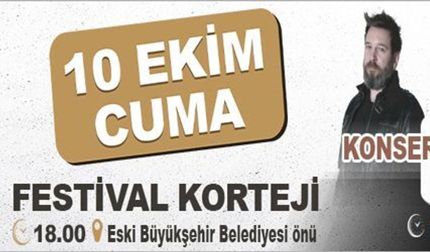 MURATPAŞA BELEDİYESİNİN "10. KALEİÇİ OLD TOWN FESTİVALİ "
