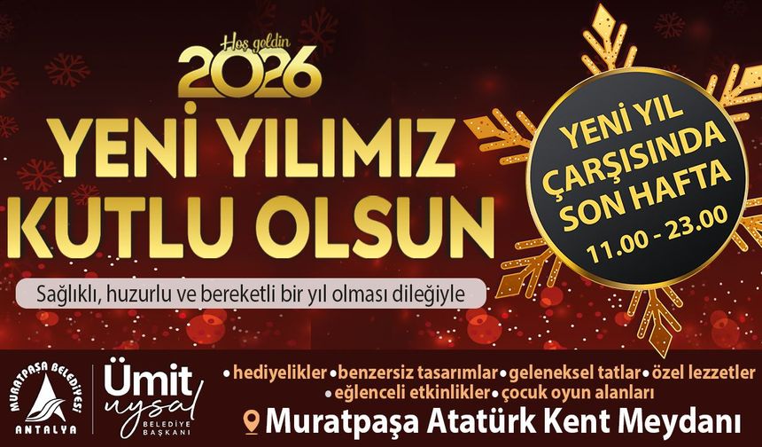 Muratpaşa Belediyesi ''2026 Yeni Yılımız Kutlu Olsun''