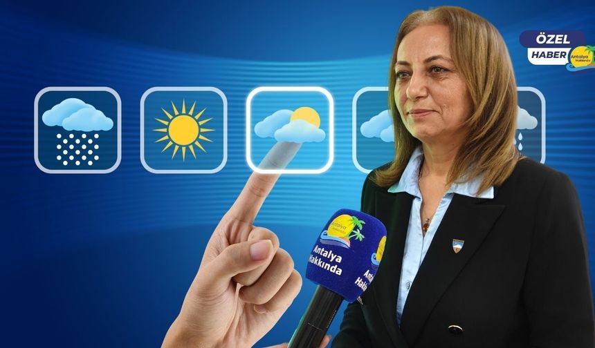 Meteoroloji gün gün açıkladı: Antalya'da yağışlar devam edecek